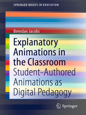cover image of Explanatory Animations in the Classroom